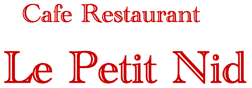 Cafe Restaurant 「Le Petit Nid（ル・プティ・ニ）」